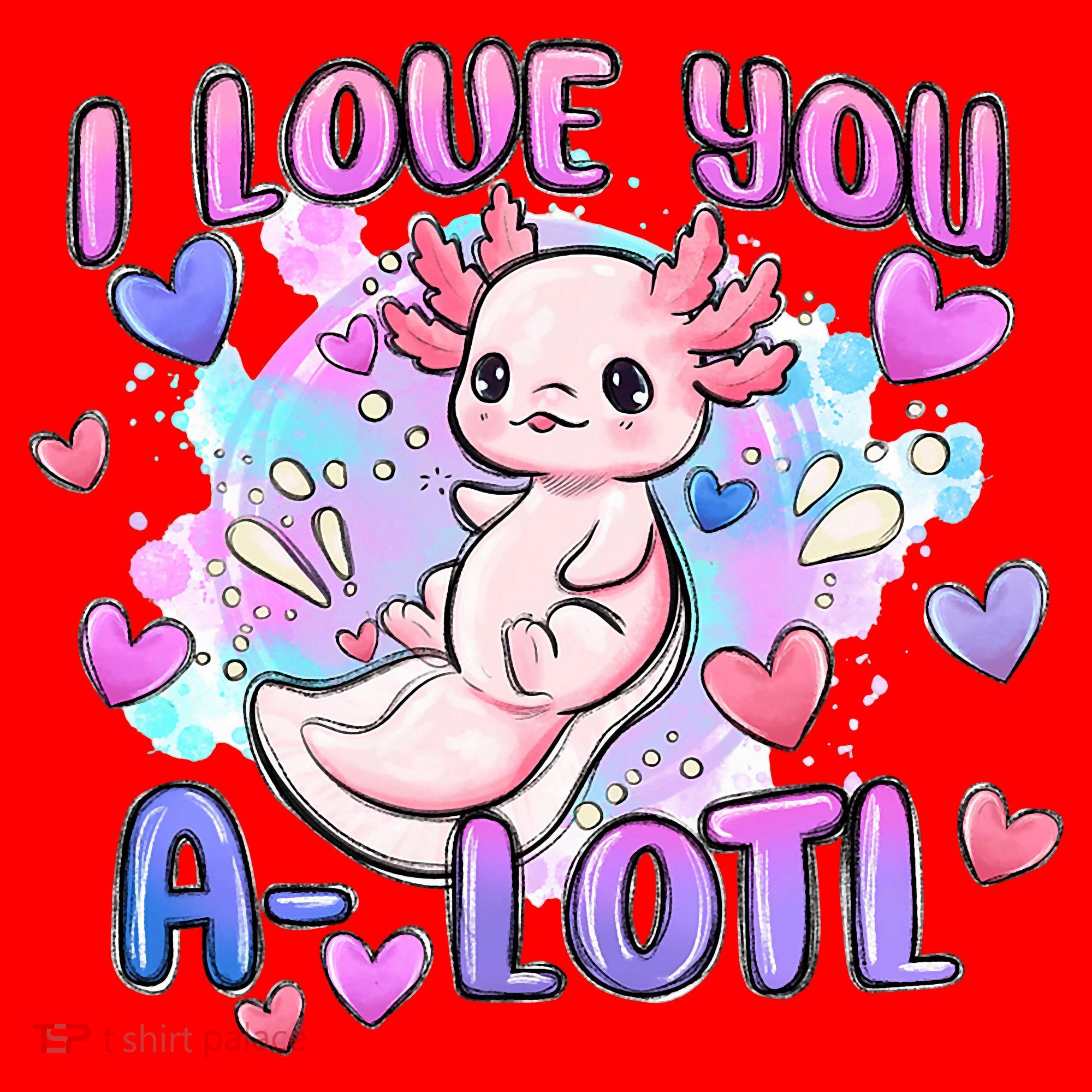 Cute Axolotl I Love You A-Lotl Valentines Day   Santa Hat
