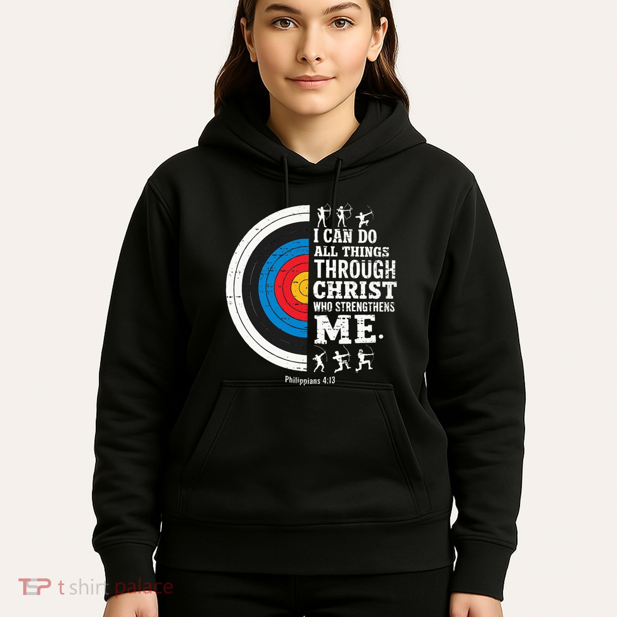 Christian Archery I Can Do All Things Religious Faith Hoodie