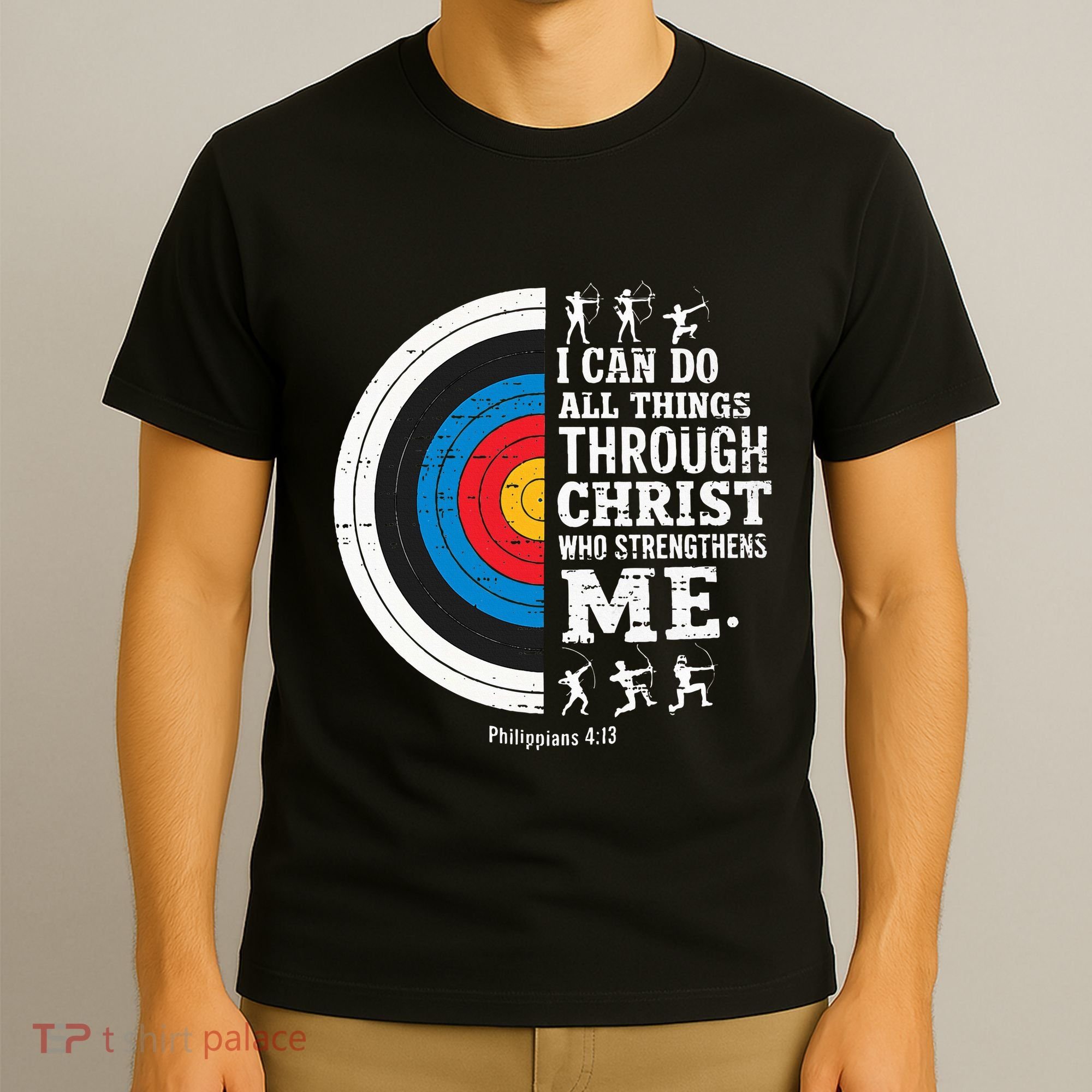 Christian Archery I Can Do All Things Religious Faith T-Shirt