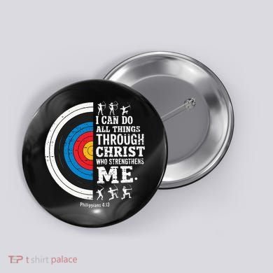 Christian Archery I Can Do All Things Religious Faith Button