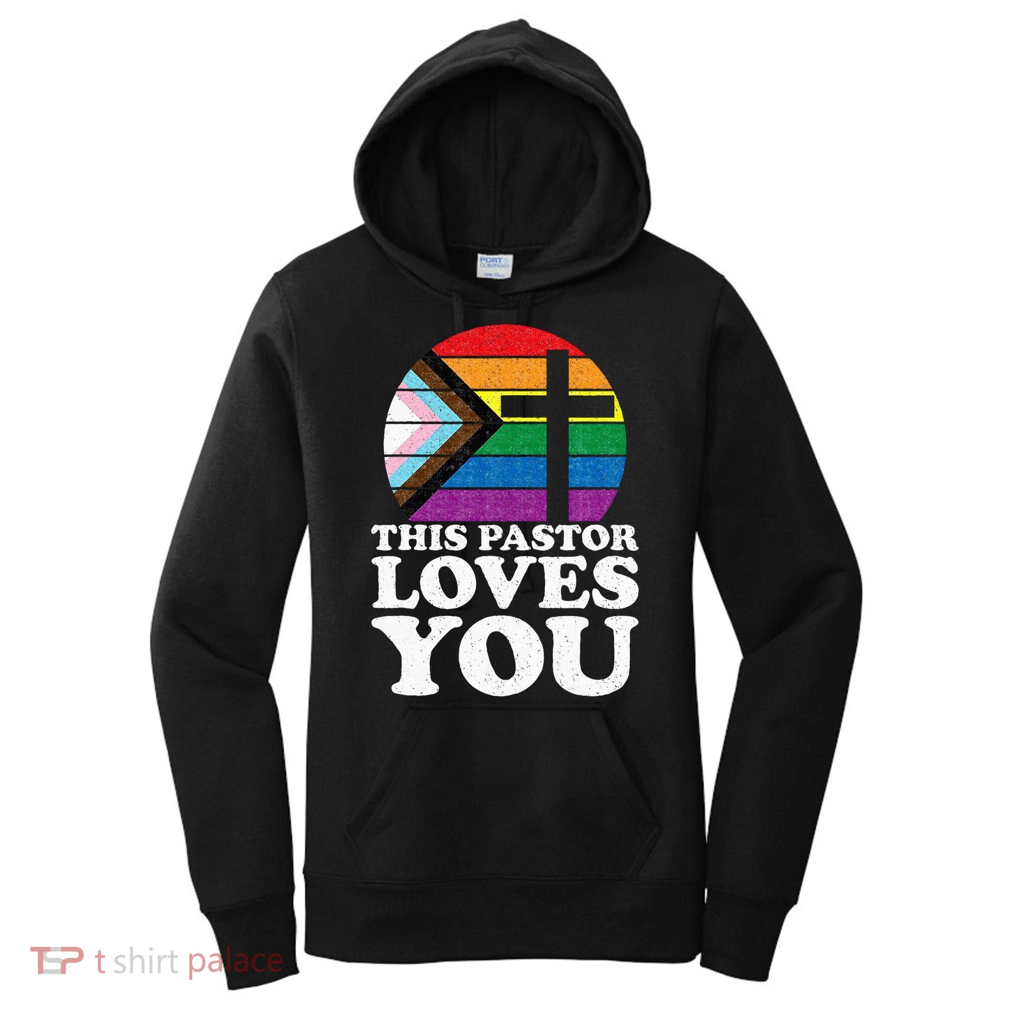 Christian Ally Inclusive Pride Clergy This Pastor Loves You Women's Hoodie