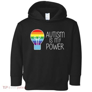 Cute Autism Is My Power Colorful Rainbow Light Bulb Toddler Hoodie