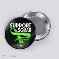 Cancer Awareness I Support Squad NonHodgkin Lymphoma Button thumb 0
