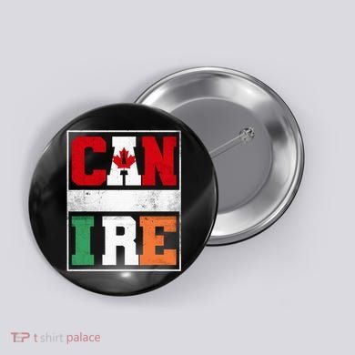 Canada And Ireland Mix Heritage Irish Canadian Roots Button