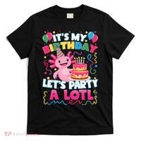 Cute Axolotl Its My Birthday Lets Party  T-Shirt thumb 0