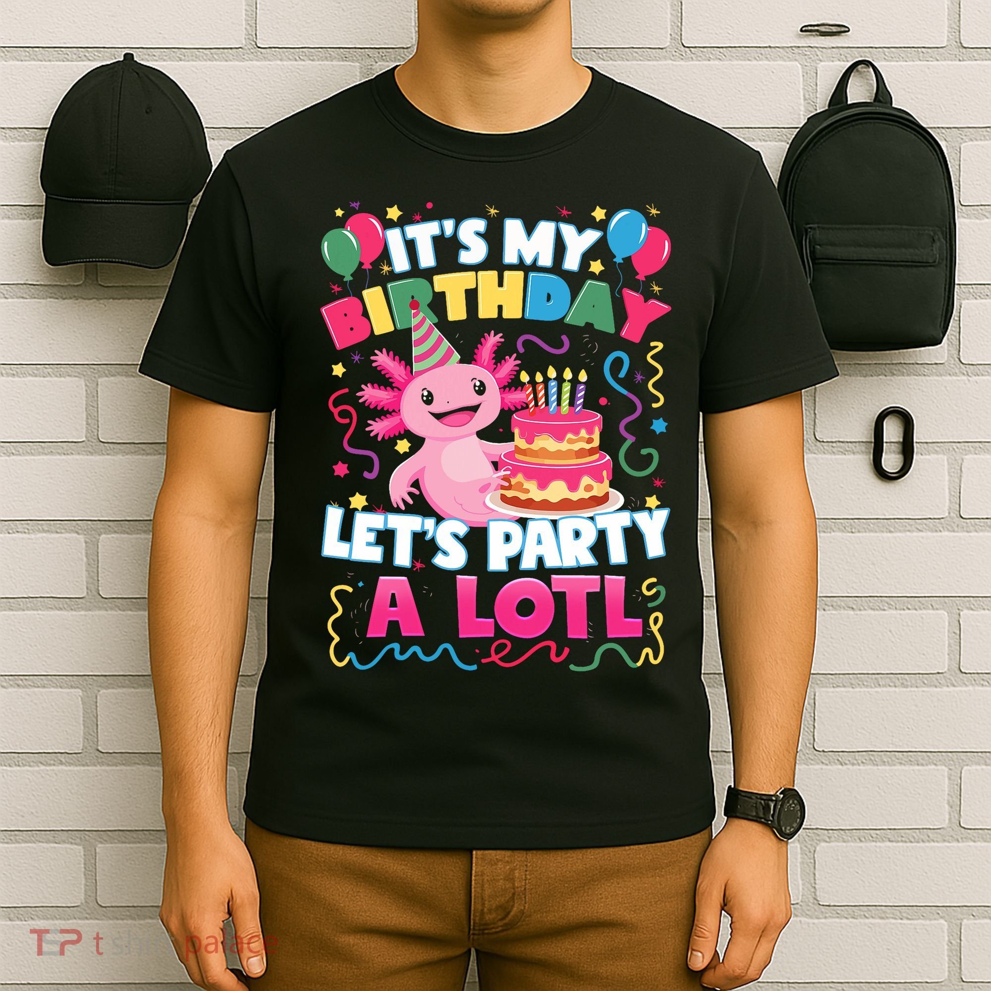 Cute Axolotl Its My Birthday Lets Party  T-Shirt