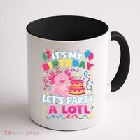 Cute Axolotl Its My Birthday Lets Party  Coffee Mug thumb 1