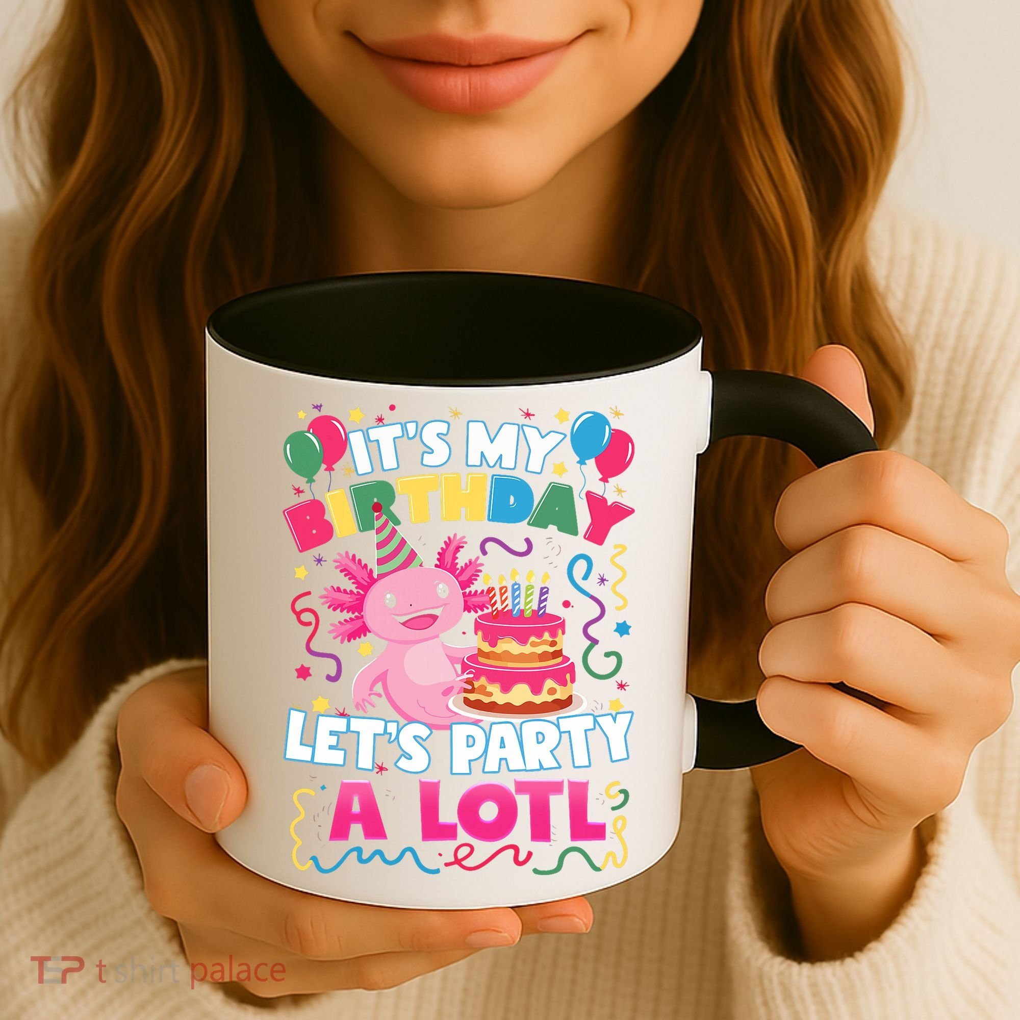 Cute Axolotl Its My Birthday Lets Party  Coffee Mug