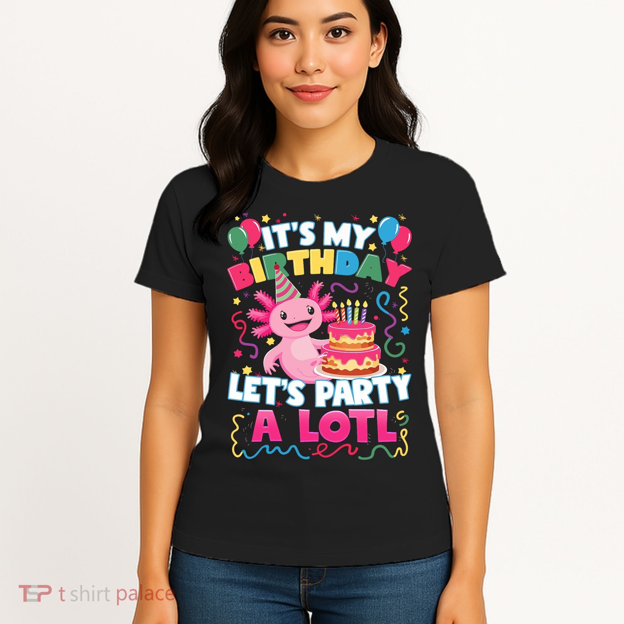 Cute Axolotl Its My Birthday Lets Party  Women's T-Shirt