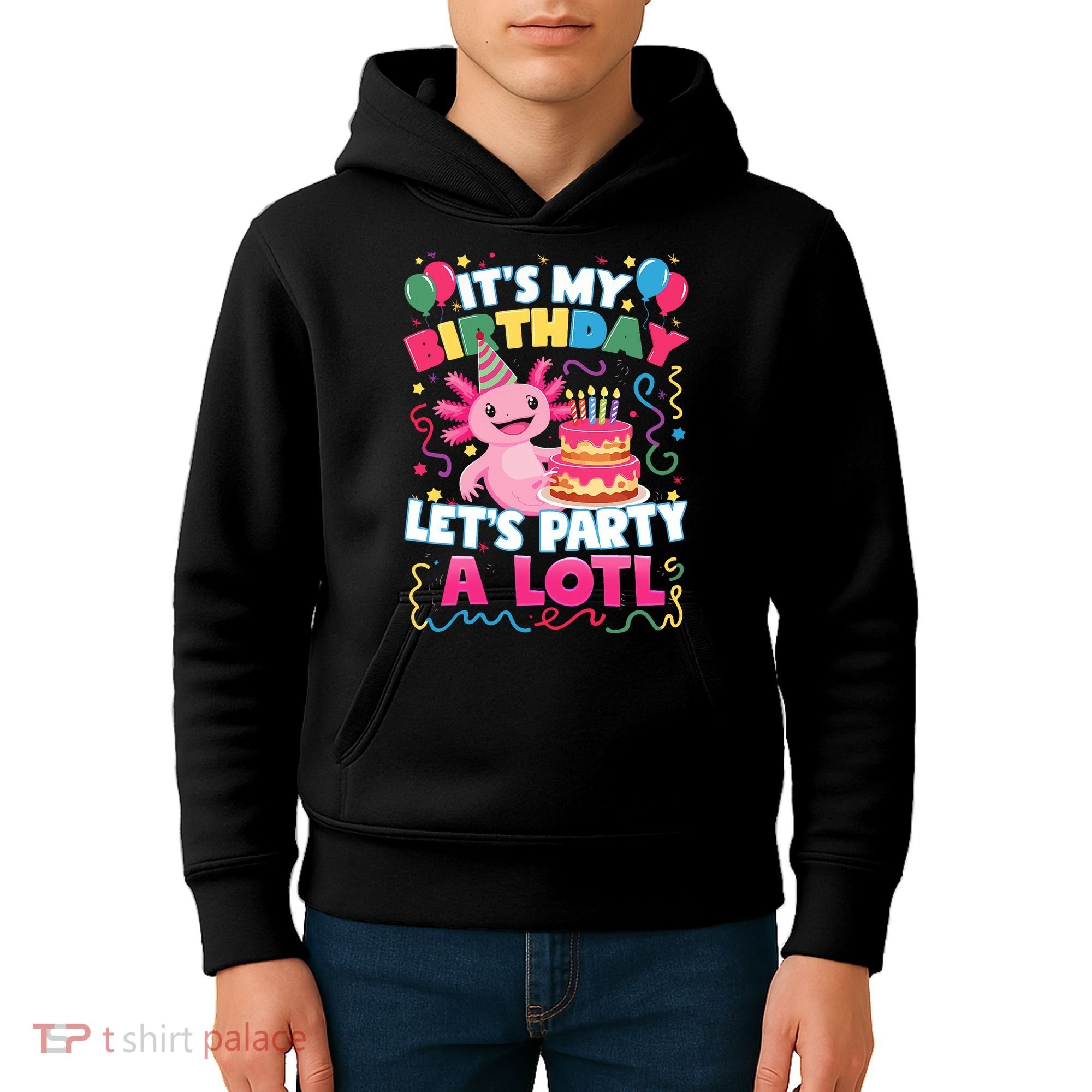 Cute Axolotl Its My Birthday Lets Party  Kids Hoodie