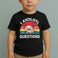 Cute Axolotl- I Axolotl Question   Funny Toddler T-Shirt thumb 2