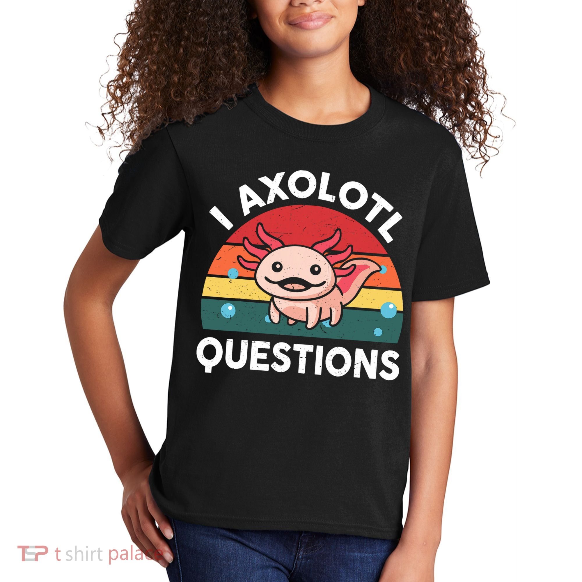 Cute Axolotl- I Axolotl Question   Funny Kids T-Shirt