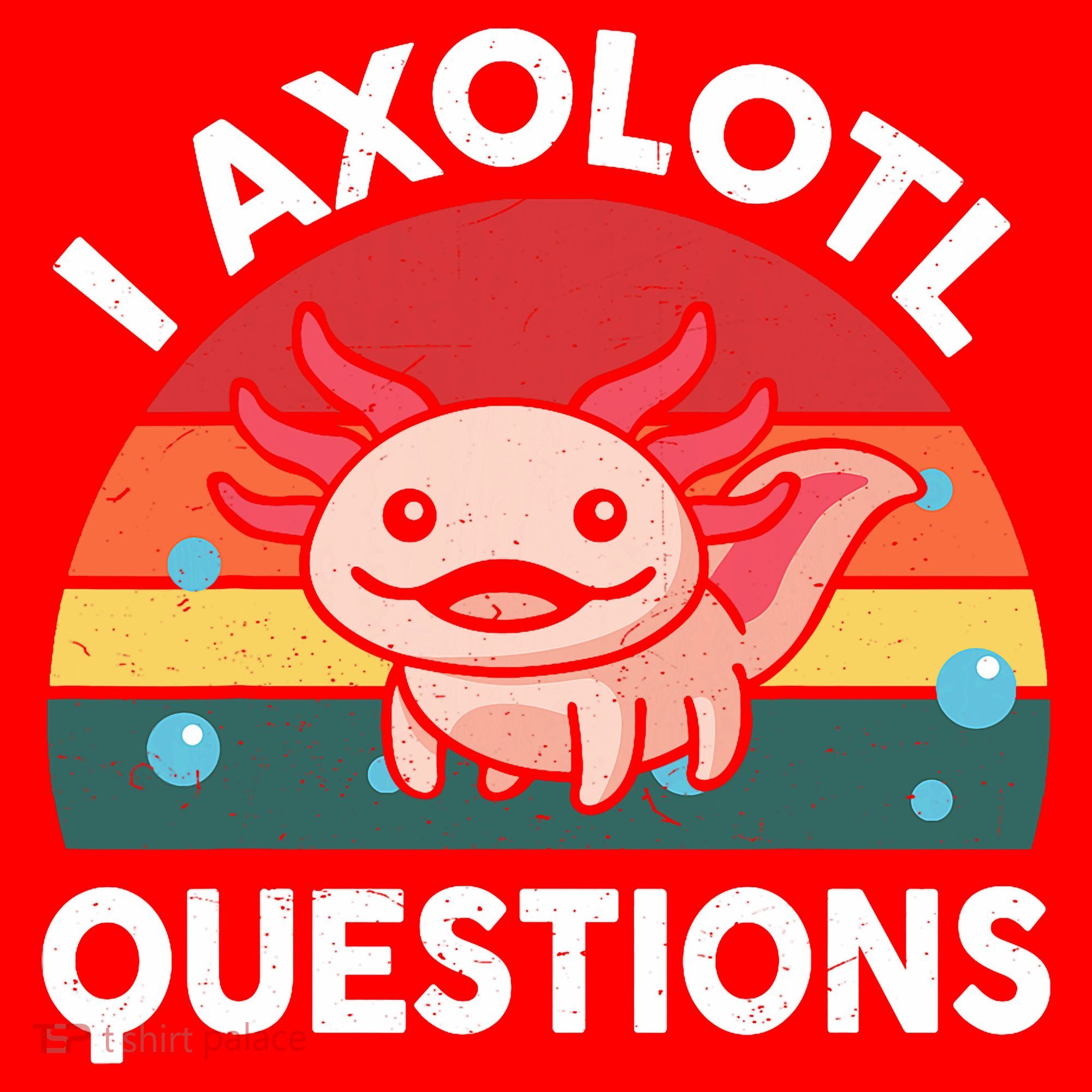 Cute Axolotl- I Axolotl Question   Funny Santa Hat