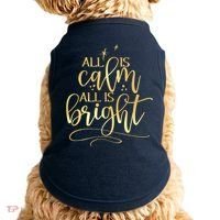 Christmas All Is Calm All Is Bright Doggie Tank thumb 0