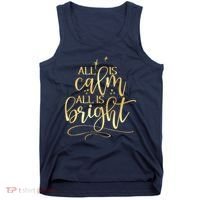 Christmas All Is Calm All Is Bright Tank Top thumb 0