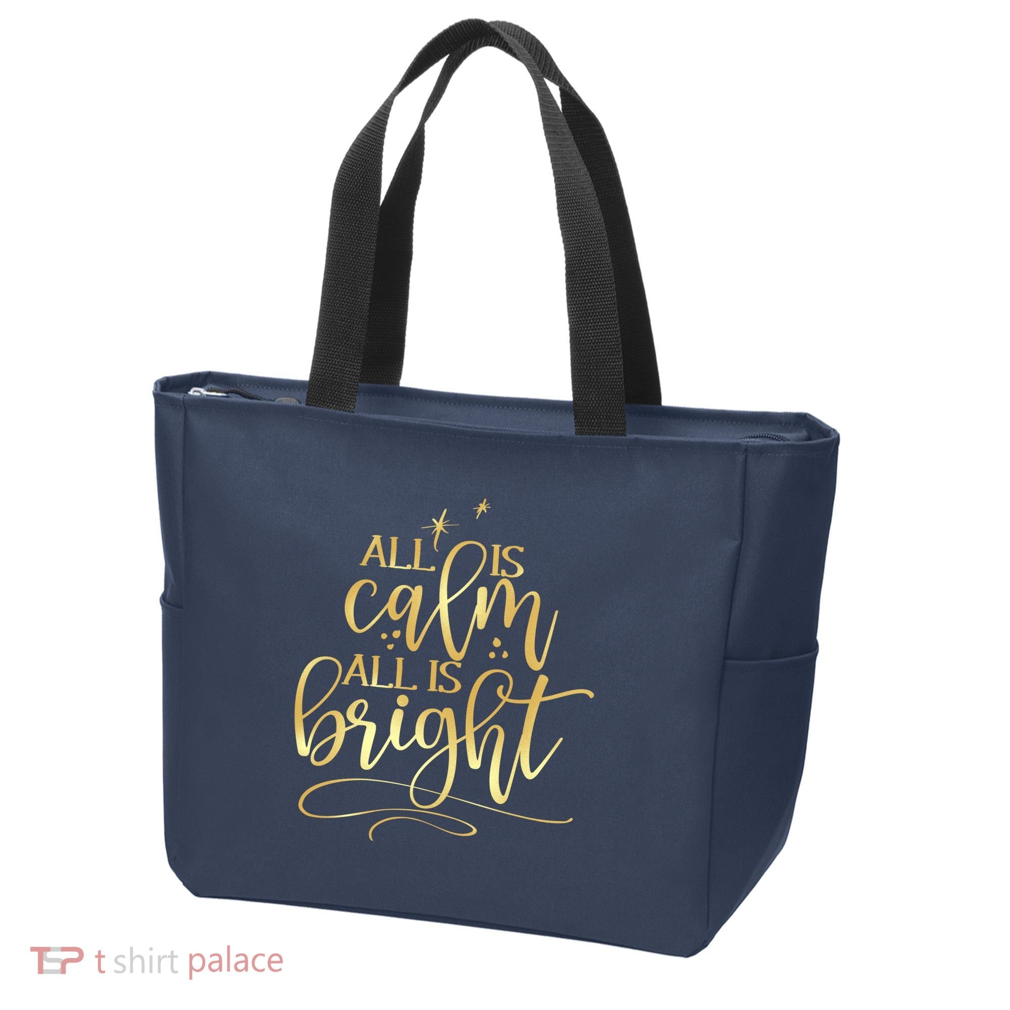 Christmas All Is Calm All Is Bright Tote Bag