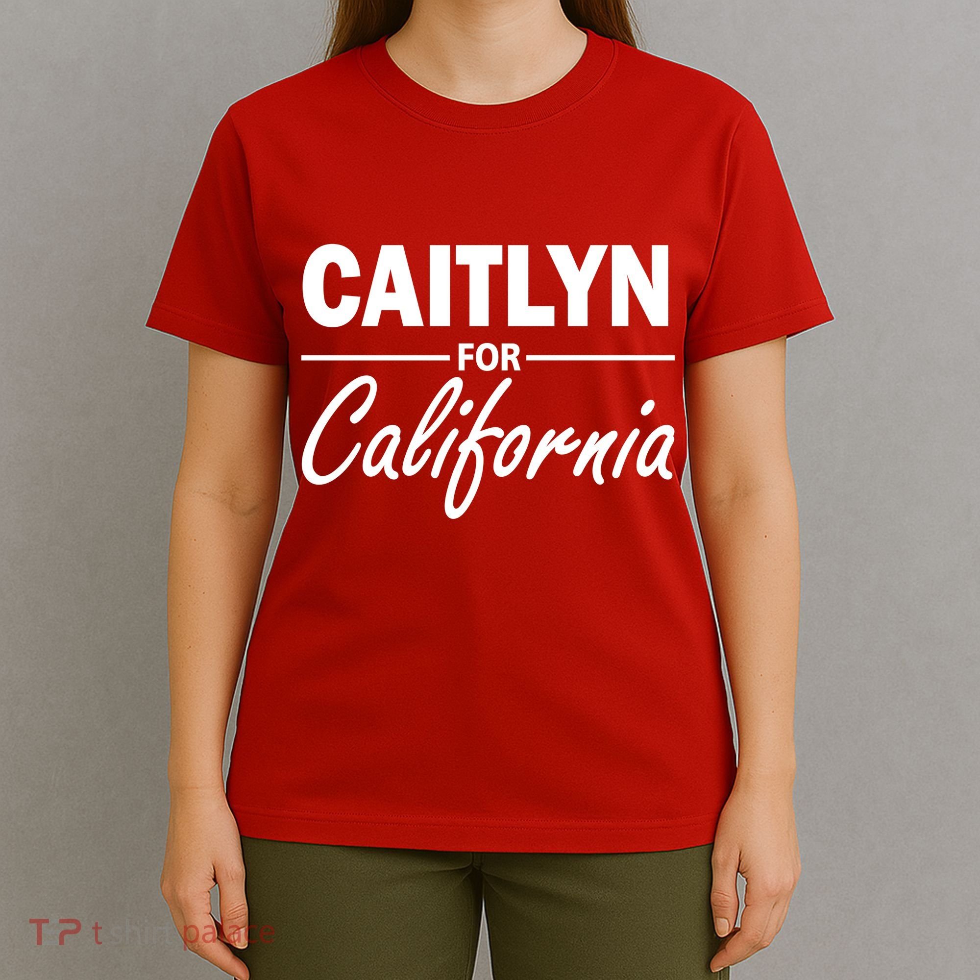 Caitlyn For California  T-Shirt