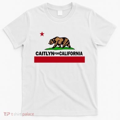 Caitlyn For California Governor Jenner Cali Flag T-Shirt