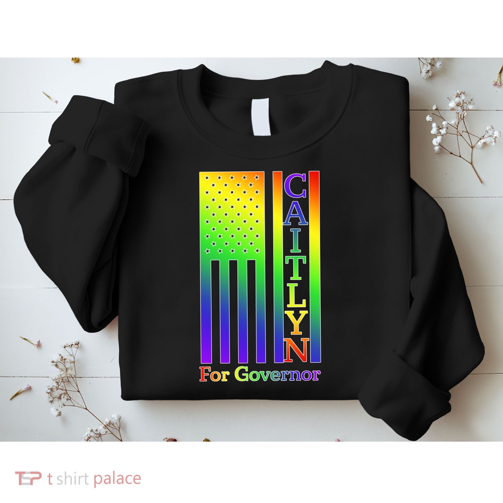 Caitlyn For California Jenner For Governor Sweatshirt