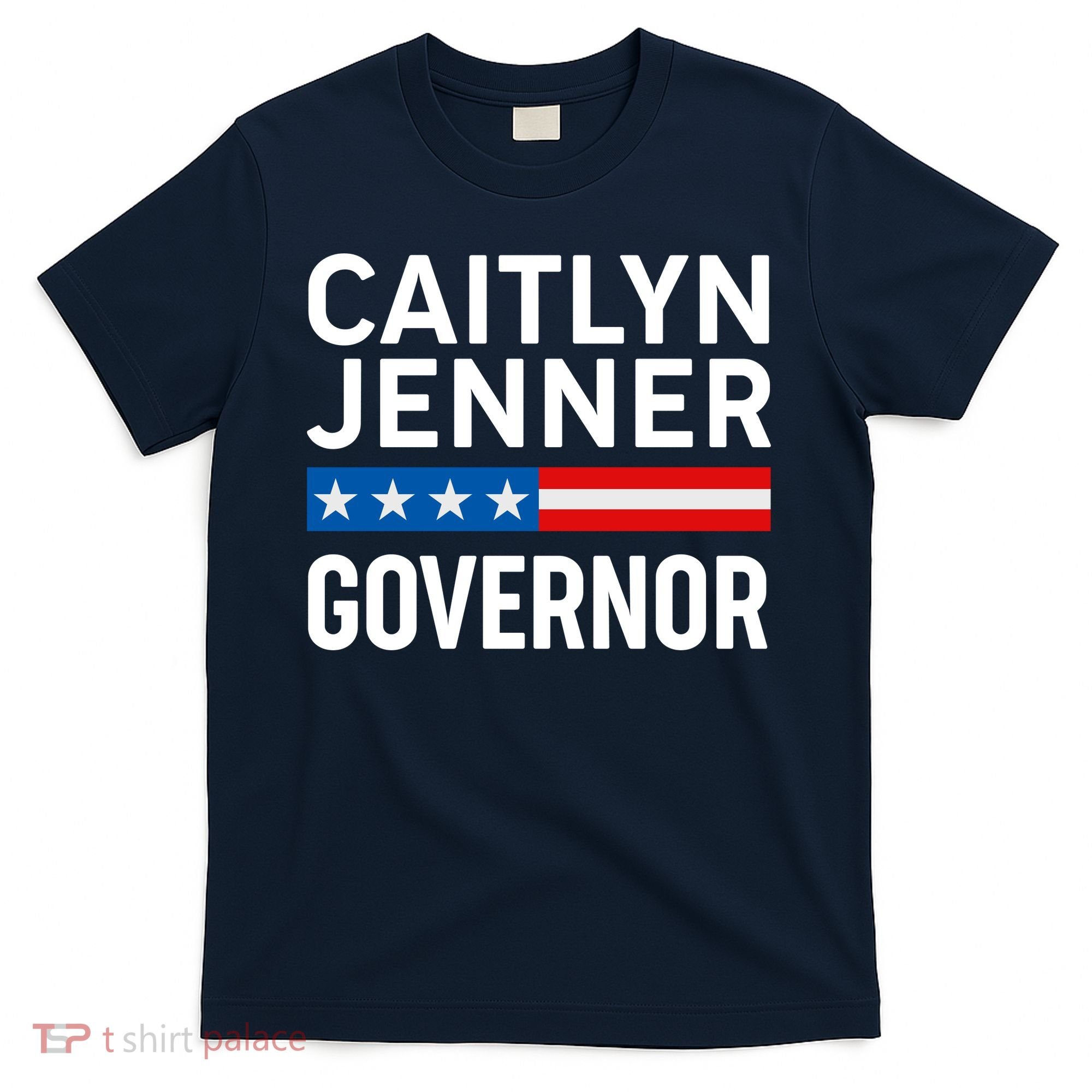 Caitlyn Jenner Governor Election Logo T-Shirt
