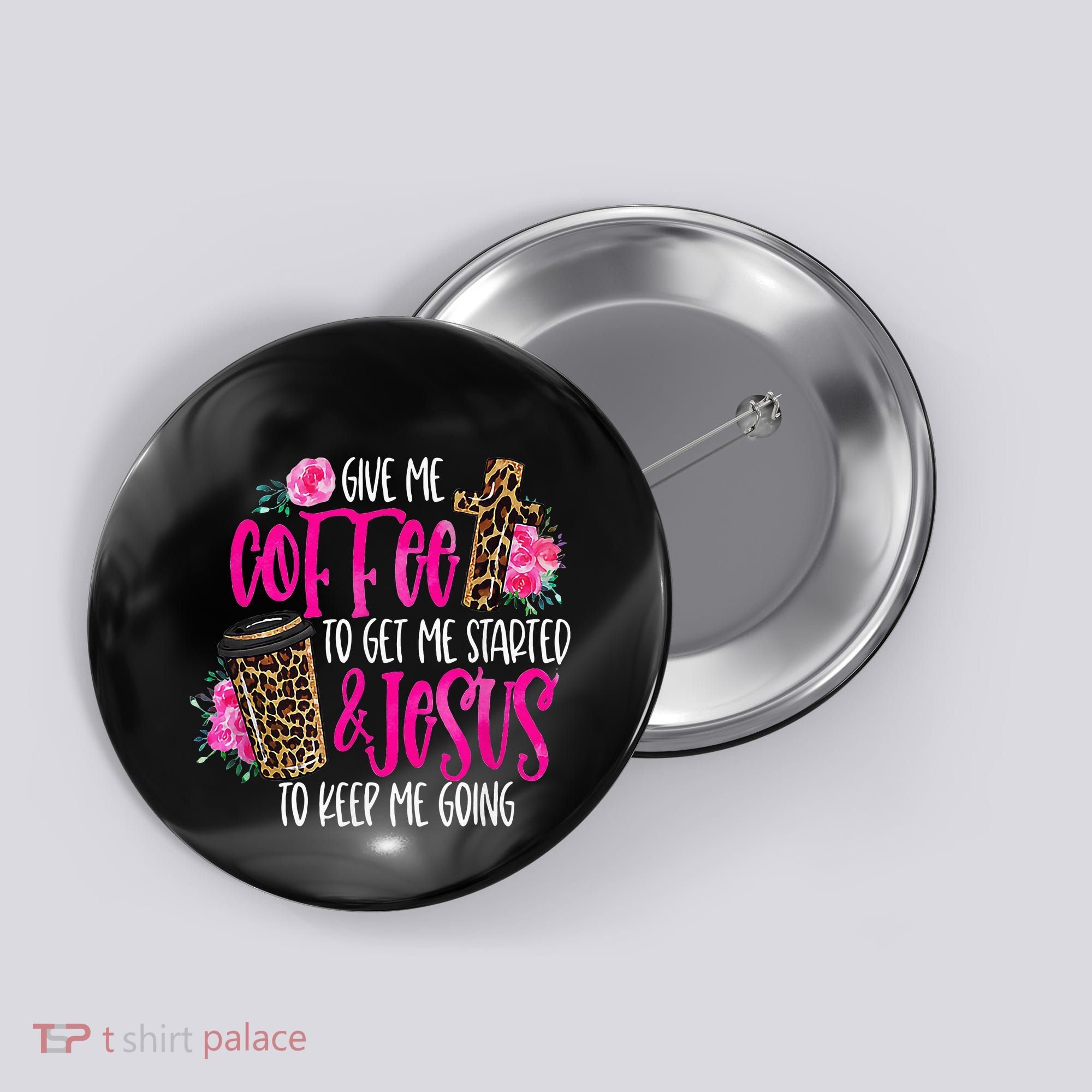 Coffee And Jesus Misses Plus Size Teacher Button
