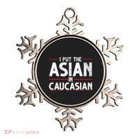 Caucasian Asian Joke Asian I Put The Asian In Caucasian Ornament thumb 0