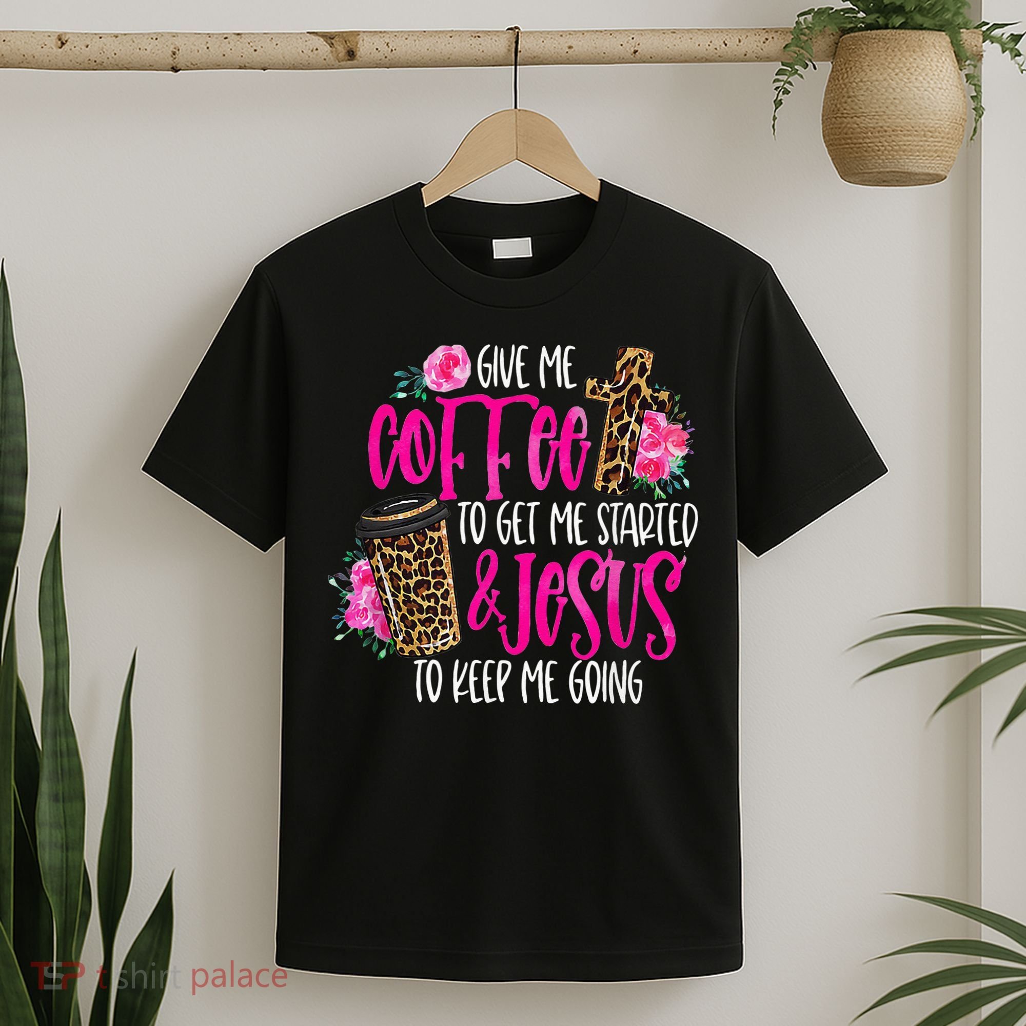 Coffee And Jesus  Womens Misses Unisex Plus Size Teacher T-Shirt