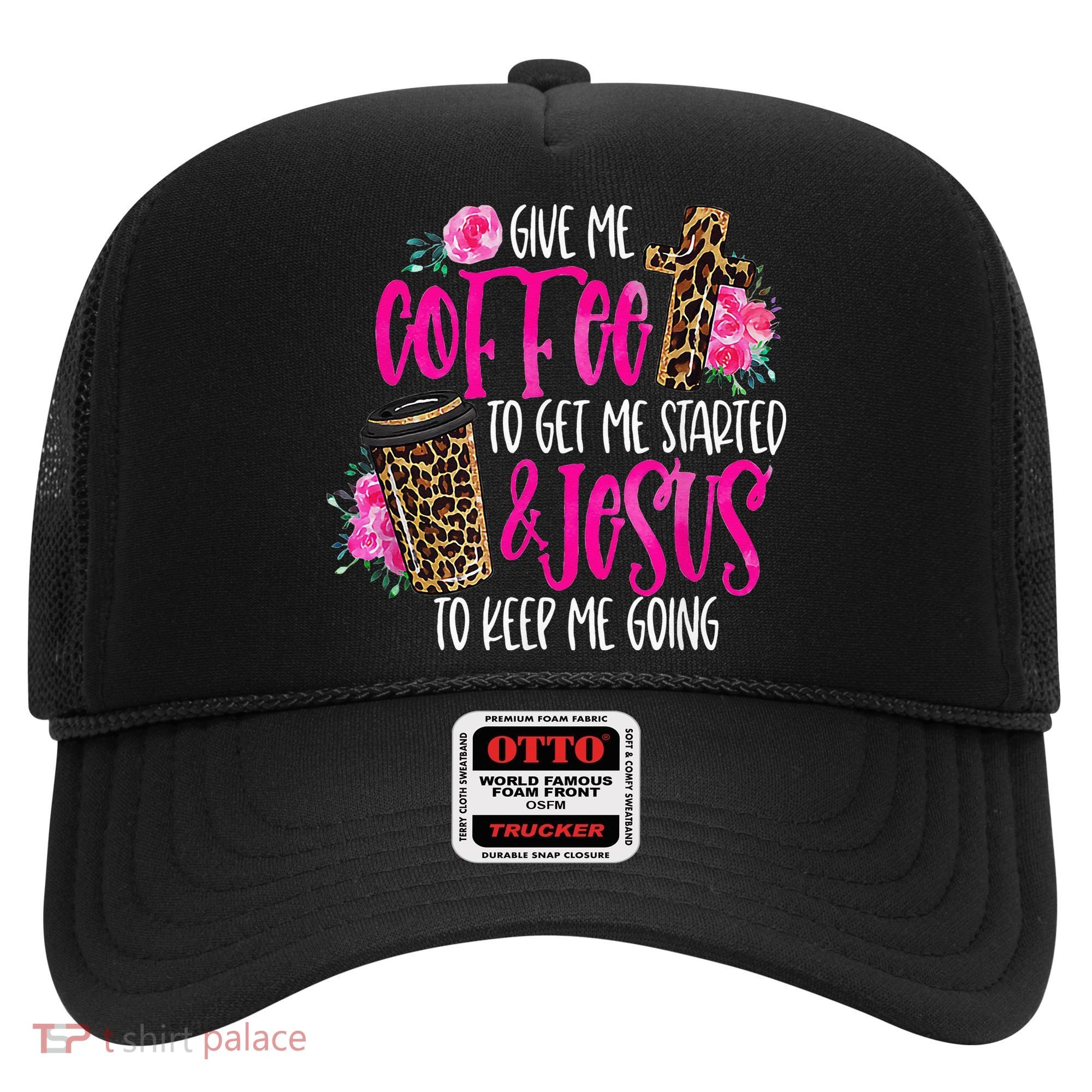 Coffee And Jesus  Womens Misses Unisex Plus Size Teacher Hat