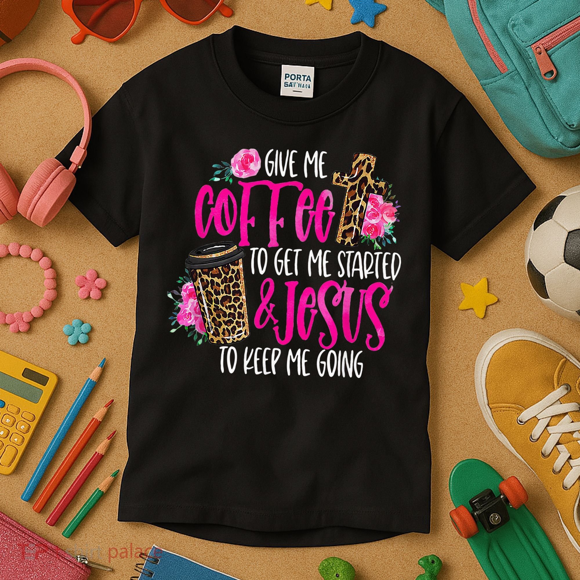 Coffee And Jesus  Womens Misses Unisex Plus Size Teacher Kids T-Shirt