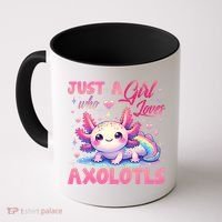 Cute Axolotl Just A Girl Who Loves Axolotls 2 Coffee Mug thumb 0