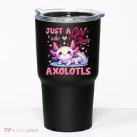Cute Axolotl Just A Girl Who Loves Axolotls 2 Tumbler thumb 0