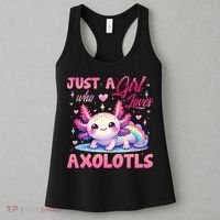Cute Axolotl Just A Girl Who Loves Axolotls 2 Women's Tank Top thumb 3
