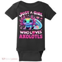 Cute Axolotl Just A Girl Who Loves Axolotls Baby Bodysuit thumb 0