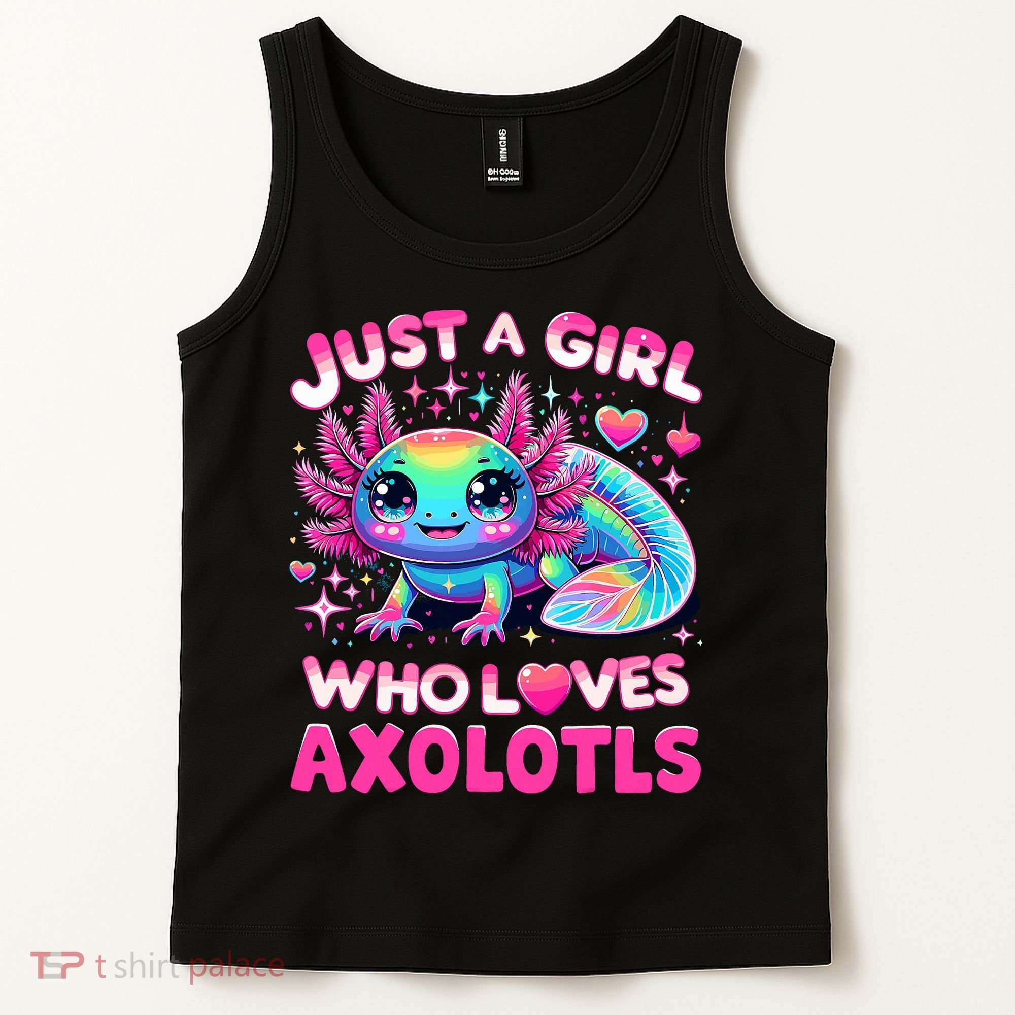 Cute Axolotl Just A Girl Who Loves Axolotls Tank Top
