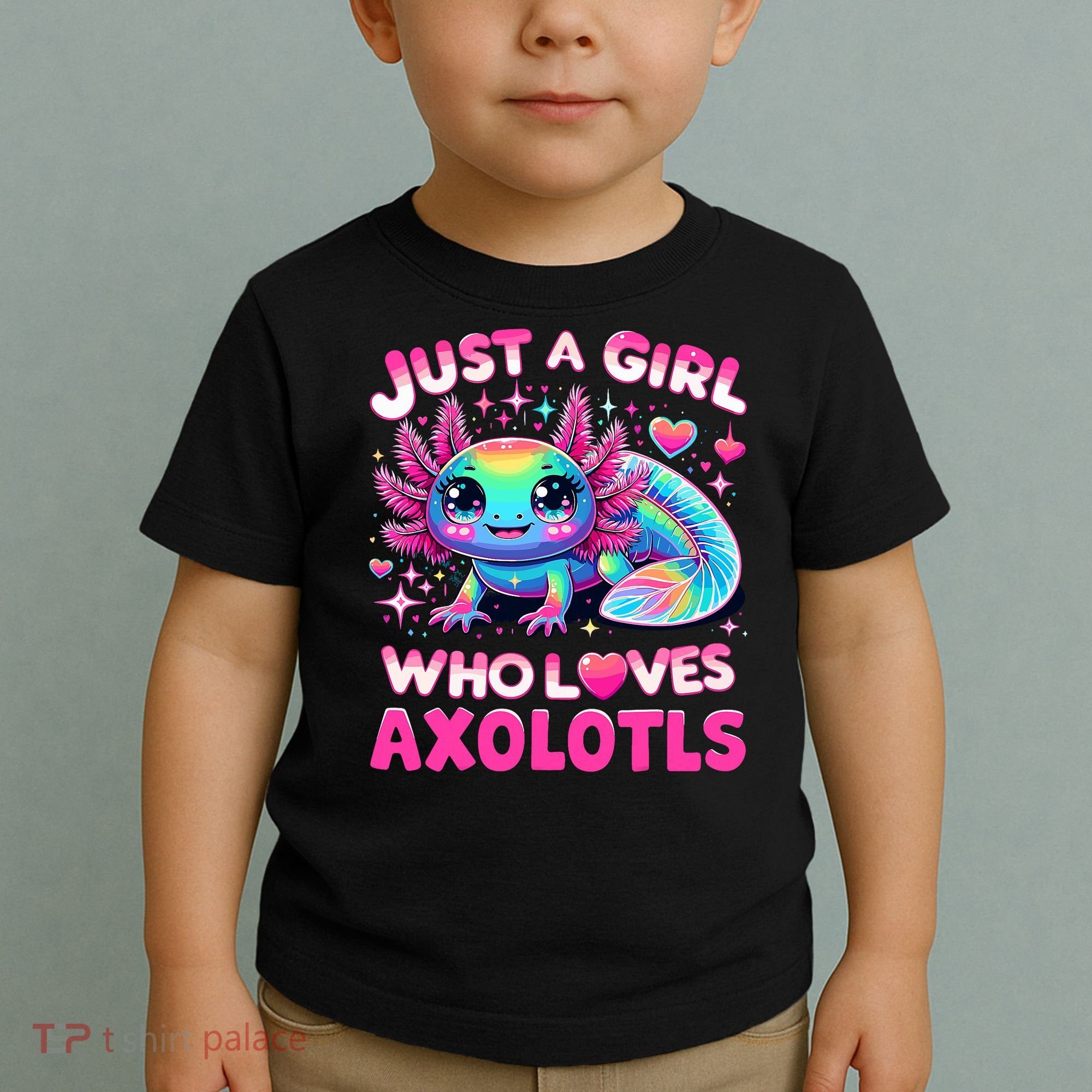 Cute Axolotl Just A Girl Who Loves Axolotls Toddler T-Shirt