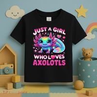 Cute Axolotl Just A Girl Who Loves Axolotls Toddler T-Shirt thumb 3