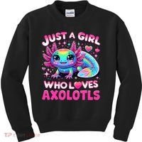 Cute Axolotl Just A Girl Who Loves Axolotls Kids Sweatshirt thumb 0