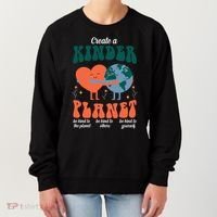 Create A Kinder Planet Earth Day Awareness Cute Women's Sweatshirt thumb 0