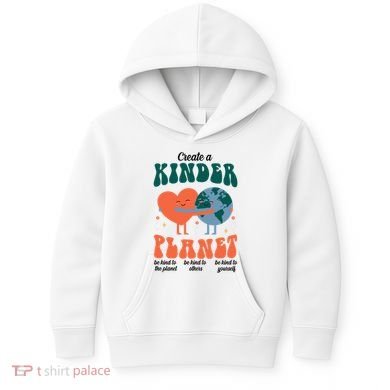 Create A Kinder Planet Earth Day Awareness Cute Kids Hoodie