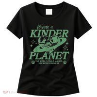 Create A Kinder Planet Women's T-Shirt thumb 0