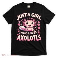 Cute Axolotl Kawaii Just A Girl Who Loves Axolotls T-Shirt thumb 0