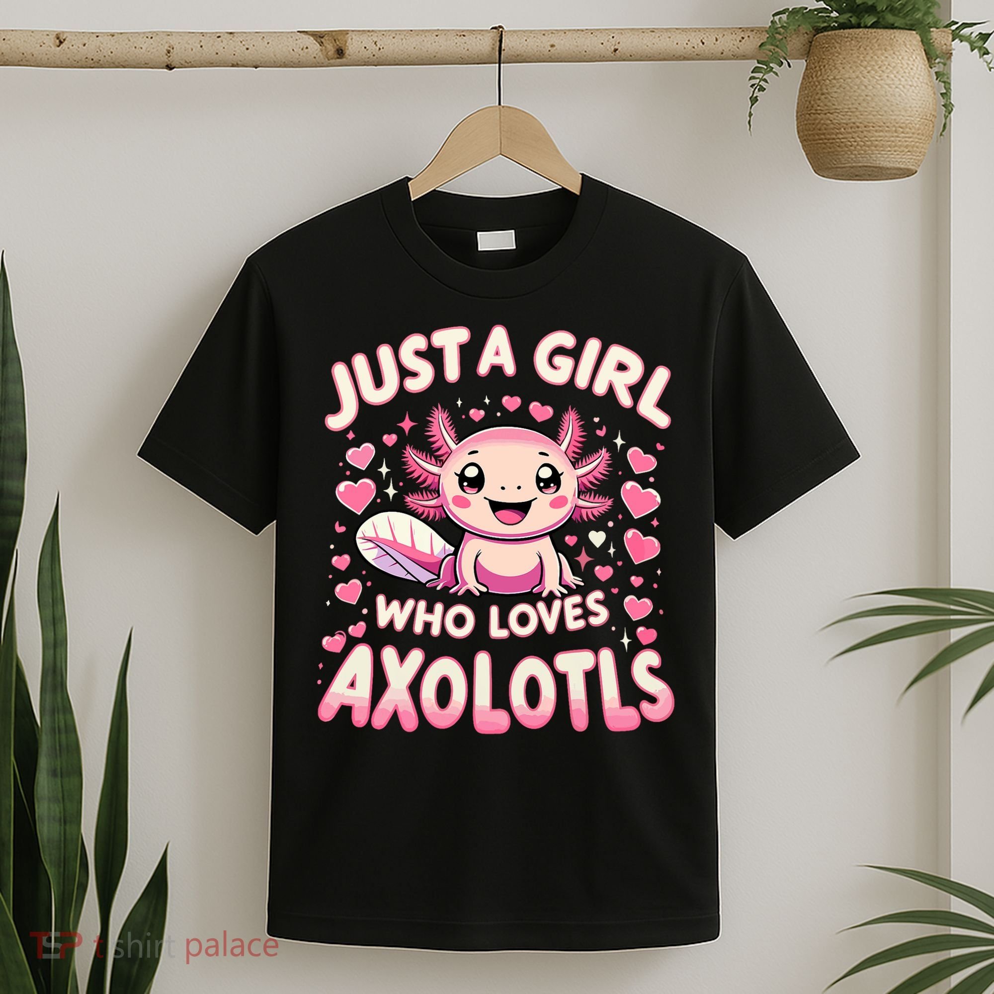 Cute Axolotl Kawaii Just A Girl Who Loves Axolotls T-Shirt