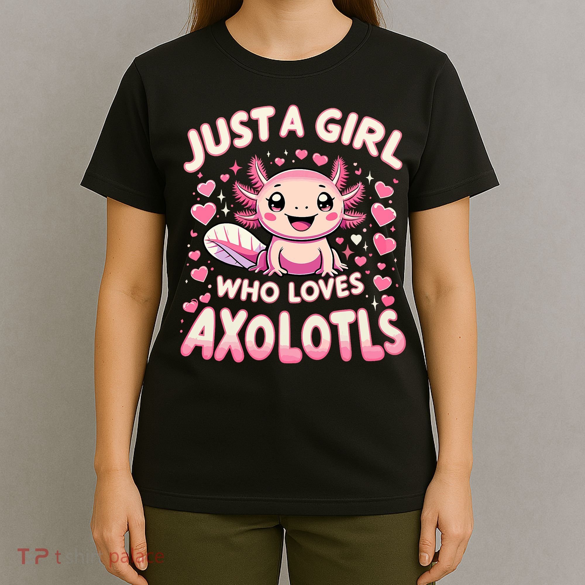 Cute Axolotl Kawaii Just A Girl Who Loves Axolotls T-Shirt