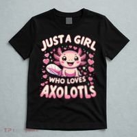 Cute Axolotl Kawaii Just A Girl Who Loves Axolotls T-Shirt thumb 5