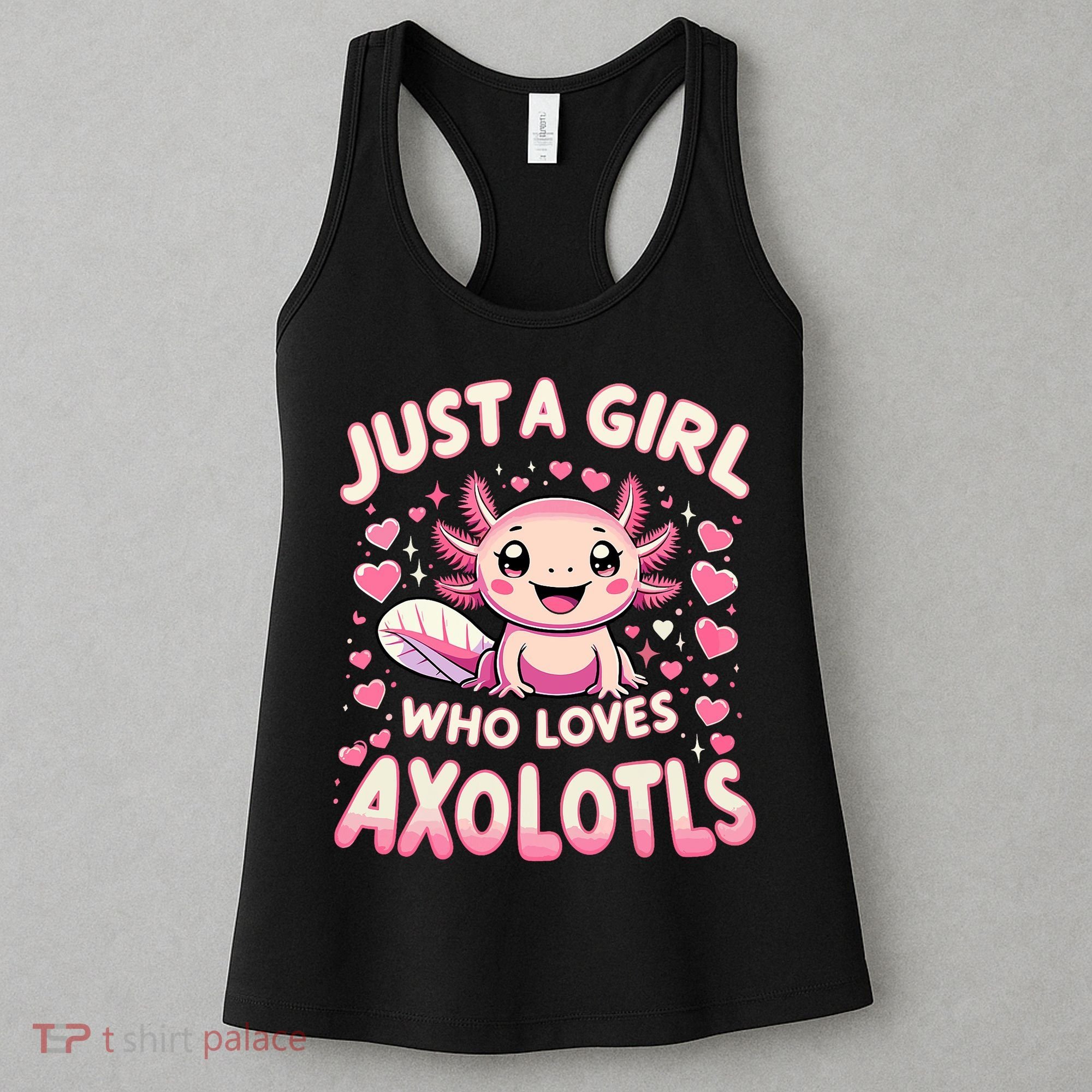 Cute Axolotl Kawaii Just A Girl Who Loves Axolotls Women's Tank Top