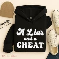 Cheater A Liar And A Cheat Cheater Hoodie thumb 4