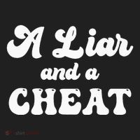 Cheater A Liar And A Cheat Cheater Tumbler thumb 3