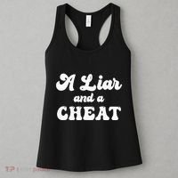 Cheater A Liar And A Cheat Cheater Women's Tank Top thumb 3
