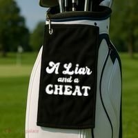 Cheater A Liar And A Cheat Cheater Golf Towel thumb 2