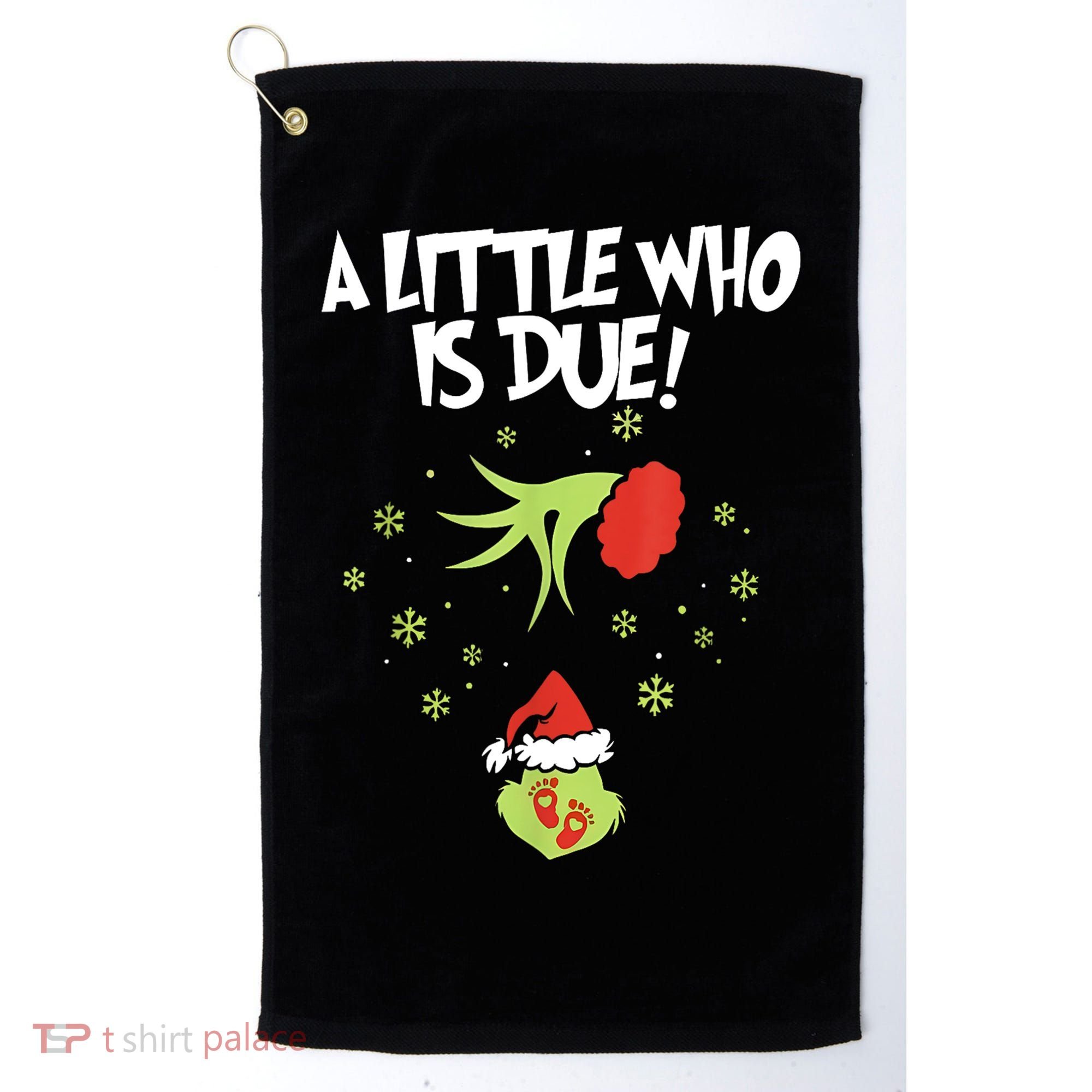 Christmas A Little Who Is Due Pregnancy Announcement Funny Xmas Gift Golf Towel